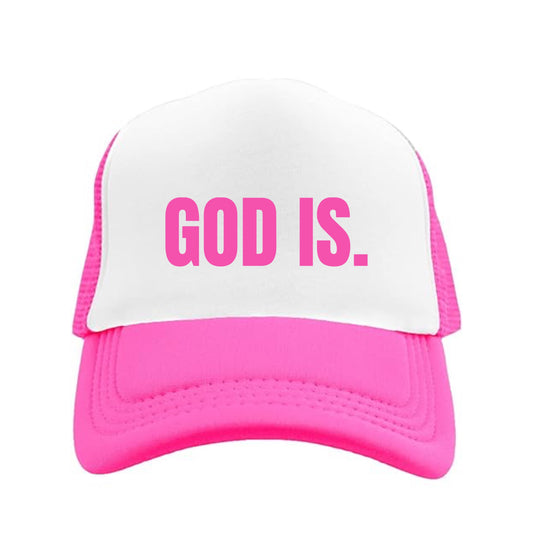 God Is Trucker Hat - Hot Pink