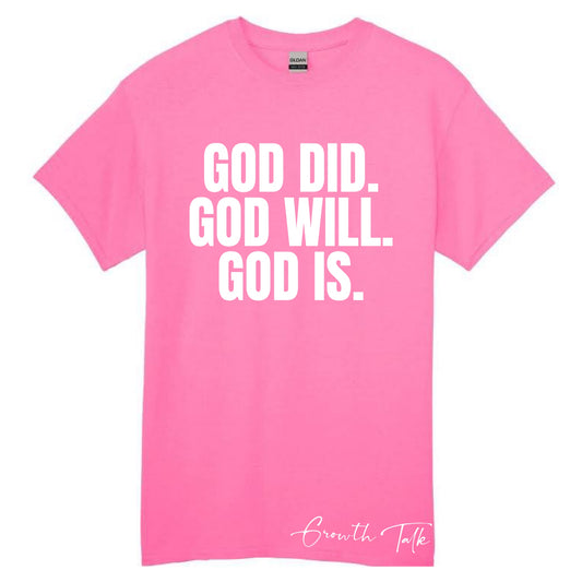 God Did Tee - Light Pink